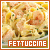  Pasta: Fettuccine